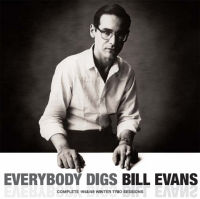 BILL EVANS / ビル・エヴァンス / EVERYBODY DIGS BILL EVANS - THE 1958/1959 WINTER TRIO SESSIONS