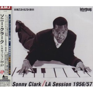 SONNY CLARK / ソニー・クラーク / LAセッション 56・57