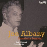 JOE ALBANY / ジョー・オルバニー / パサディナ・セッション