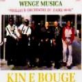 WENGE MUSICA / ウェンゲ・ムジカ / KIN E BOUGE