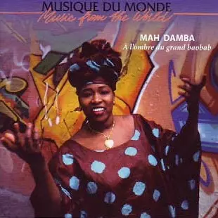 MAH DAMBA / マー・ダンバ / A L'OMBRE DU GRAND BAOBAB