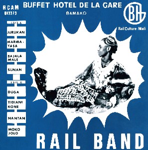 RAIL BAND / レイル・バンド / ビュフェ・オテル・ドゥ・ラ・ガール