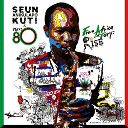 SEUN KUTI & EGYPT 80 / シェウン・クティ&エジプト80 / 怒りのアフリカより:RISE