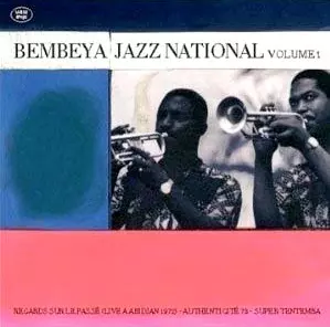BEMBEYA JAZZ / ベンベヤ・ジャズ / BELLE EPOQUE VOL.1