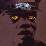 IKWUNGA, MR.SOMETHING SOMETHING / イクンガ＆ミスター・サムシング・サムシング / ディープ・スリープ