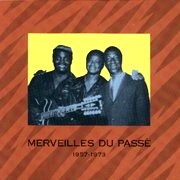 V.A.(MERVEILLES DU PASSE 1957 - 1973) / V.A.(コンゴからザイール へ)商品一覧｜ディスクユニオン・オンラインショップ｜diskunion.net