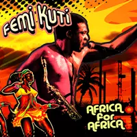 FEMI KUTI / フェミ・クティ / AFRICA FOR AFRICA