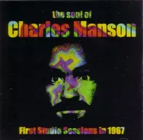 CHARLES MANSON / チャールズ・マンソン / THE PSYCHADELIC SOUL OF CHARLES MANSON