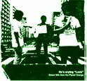 GREEN MILK FROM THE PLANET ORANGE / グリーン・ミルク・フロム・ザ・プラネット・オレンジ / HE'S CRYING"LOOK"