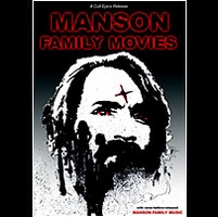 CHARLES MANSON / チャールズ・マンソン / MANSON FAMILY MOVIES: DOCUMENTARY