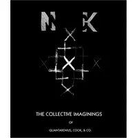 NO NECK BLUES BAND / ノー・ネック・ブルース・バンド / THE COLLECTIVE IMAGININGS OF QUANTARENIUS, COOK, & CO.