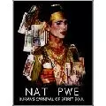 NAT PWE: BURMA'S CARNIVAL OF SPIRIT SOUL/V.A. (SUBLIME FREQUENCIES