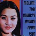 V.A. (SUBLIME FREQUENCIES) / MOLAM: THAI COUNTRY GROOVE FROM ISAN