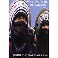 V.A. (SUBLIME FREQUENCIES) / FOLK MUSIC OF THE SAHARA: AMONG THE TUAREG OF LIBYA