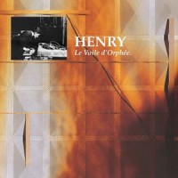 PIERRE HENRY / ピエール・アンリ / LE VOILE D'ORPHEE