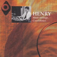 PIERRE HENRY / ピエール・アンリ / HAUT-VOLTAGE/COWXISTENCE