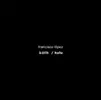 FRANCISCO LOPEZ / フランシスコ・ロペス / KOLLT / KULUF