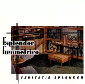 VERITATIS SPLENDOR/ESPLENDOR GEOMETRICO/エスプレンドール