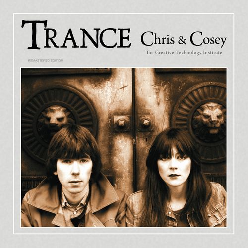 TRANCE (COLORED VINYL)/CHRIS & COSEY/クリス&コージー/82年リリース 
