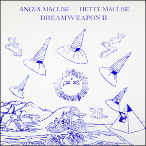 ANGUS MACLISE / アンガス・マクリース / DREAMWEAPON 2