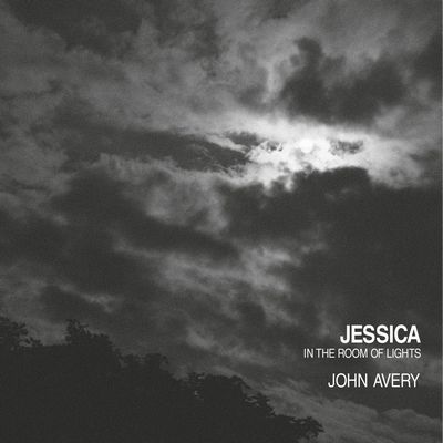 JOHN AVERY / JESSICA IN THE ROOM OF LIGHTS