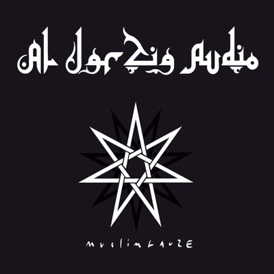 MUSLIMGAUZE / ムスリムガーゼ / AL JAR ZIA AUDIO