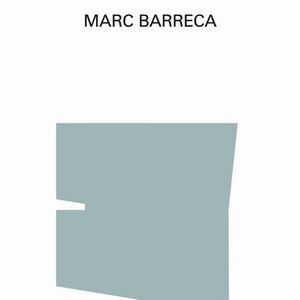 MARC BARRECA / マーク・バレッカ / RECORDINGS 1977-83