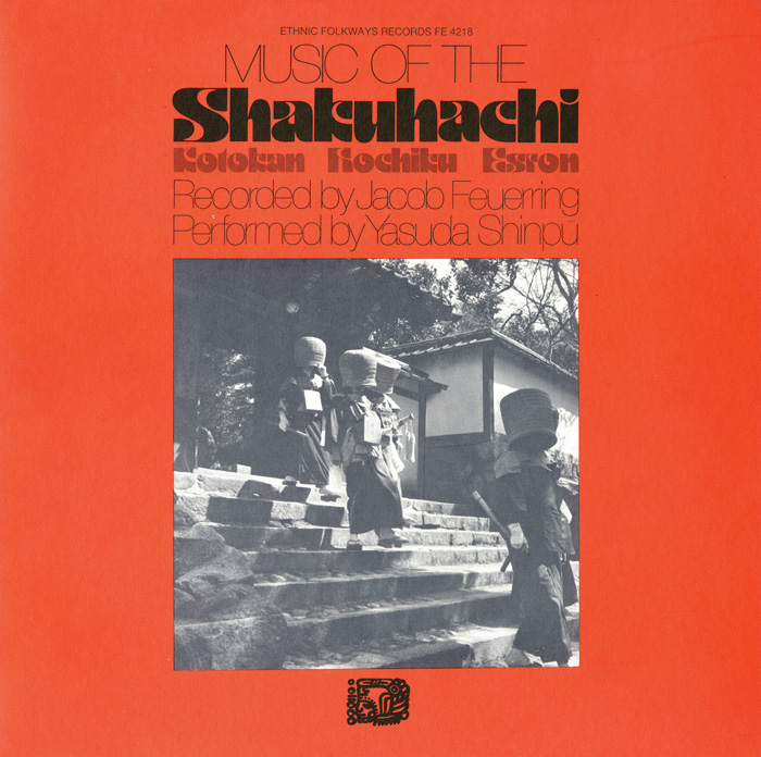 YASUDA SHINPU / MUSIC OF THE SHAKUHACHI