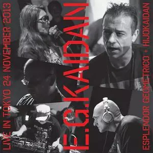 ESPLENDOR GEOMETRICO/HIJOKAIDAN / エスプレンドール・ゲオメトリコ/非常階段 / E.G.KAIDAN
