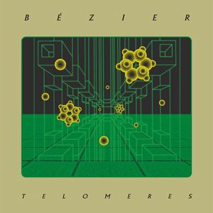 BEZIER / TELOMERES