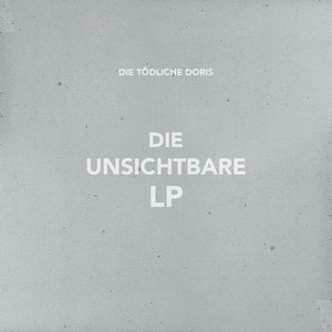 DIE TODLICHE DORIS / ディー・テートリッヒェ・ドーリス / DIE UNSICHTBARE LP
