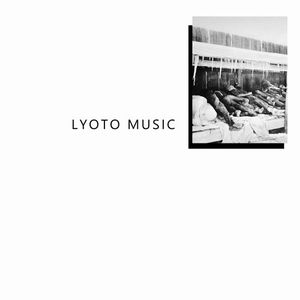 LYOTO MUSIC / LYOTO MUSIC