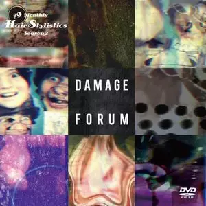 HAIR STYLISTICS / ヘア・スタイリスティックス / MONTHLY HAIR STYLISTICS SEASON 2 #9 : DAMAGE FORUM