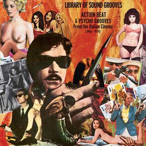 V.A. / LIBRARY OF SOUND GROOVES: JAZZ EXPRESSIONS FROM THE ITALIAN CINEMA (1963-1975)