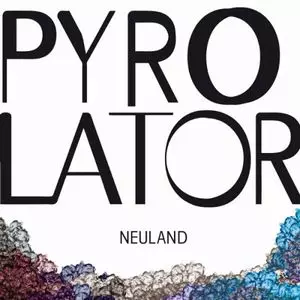 PYROLATOR / ピロレイター / NEULAND (LP)