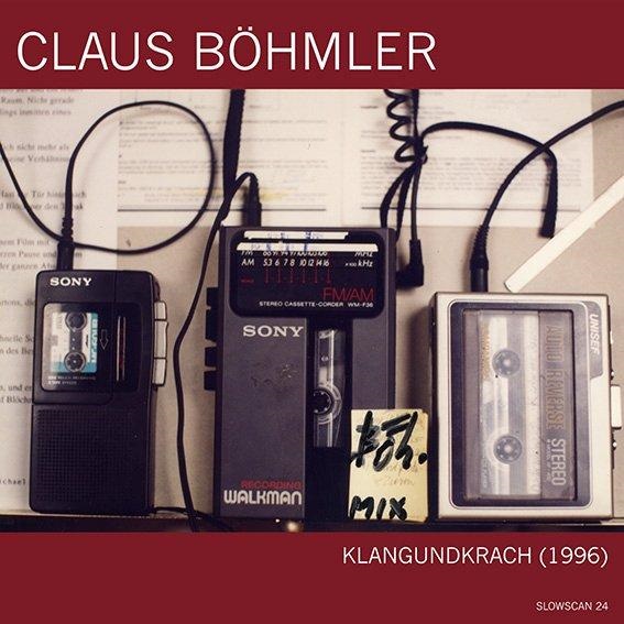 CLAUS BÖHMLER / KLANGUNDKRACH (1996) 