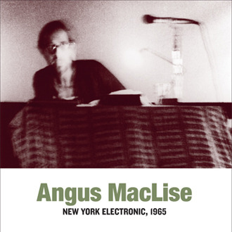 ANGUS MACLISE / アンガス・マクリース / NEW YORK ELECTRONIC,1965