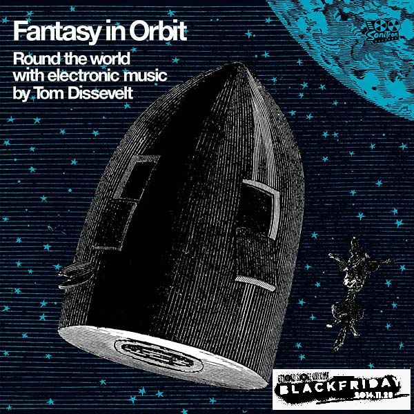 TOM DISSEVELT / FANTASY IN ORBIT: ROUND THE WORLD WITH ELECTRONIC MUSIC [LP] 