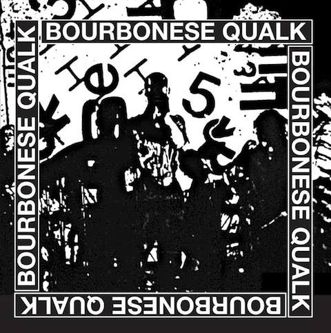 BOURBONESE QUALK / BOURBONESE QUALK 1983-1987