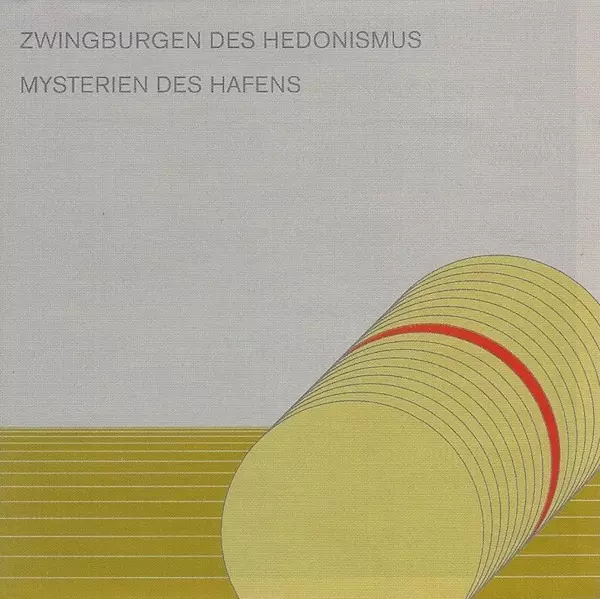 ASMUS TIETCHENS / アスムス・チェチェンズ / ZWINGBURGEN DES HEDONISMUS / MYSTERIEN DES HAFENS