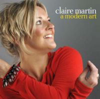 CLAIRE MARTIN / クレア・マーティン / A MODERN ART / ア・モダン・アート