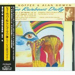 HUGH HOPPER/ALAN GOWEN / ヒュー・ホッパー&アラン・ゴウエン / トゥー・レインボウズ・デイリー - リマスター