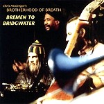 CHRIS McGREGOR'S BROTHERHOOD OF BREATH / クリス・マクレガーズ