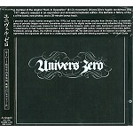 UNIVERS ZERO / ユニヴェル・ゼロ / UNIVERS ZERO - REMIX/REMASTER / ユニヴェル・ゼロ - リミックス/リマスター