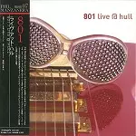 801 / ライヴ・アット・ハル - デジタル・リマスター