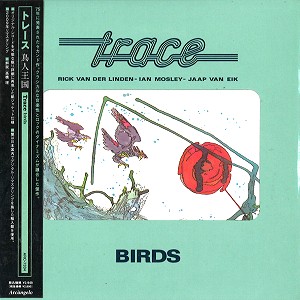 TRACE / トレース / 鳥人王国 - ’09 デジタル・リマスター