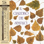 IL GIARDINO DEI SEMPLICI / イル・ジャルディーノ・デイ・センプリチ / 閑(しず)かな庭園 - デジタル・リマスター/SHM CD