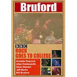 BRUFORD / ブルーフォード / ROCK GOES TO COLLAGE / ロック・ゴーズ・トゥ・カレッジ