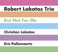 ROBERT LAKATOS / ロバート・ラカトシュ商品一覧｜JAZZ｜ディスク