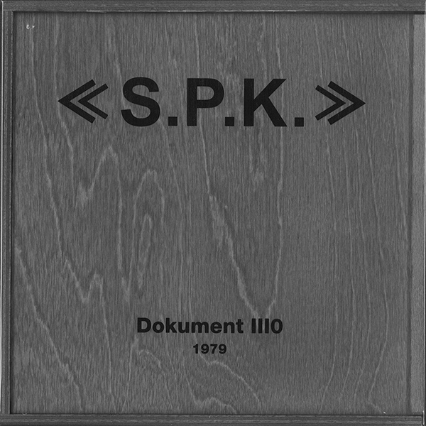 SPK / エスピーケイ / DOKUMENT III0 1979 (3X7" BOX)